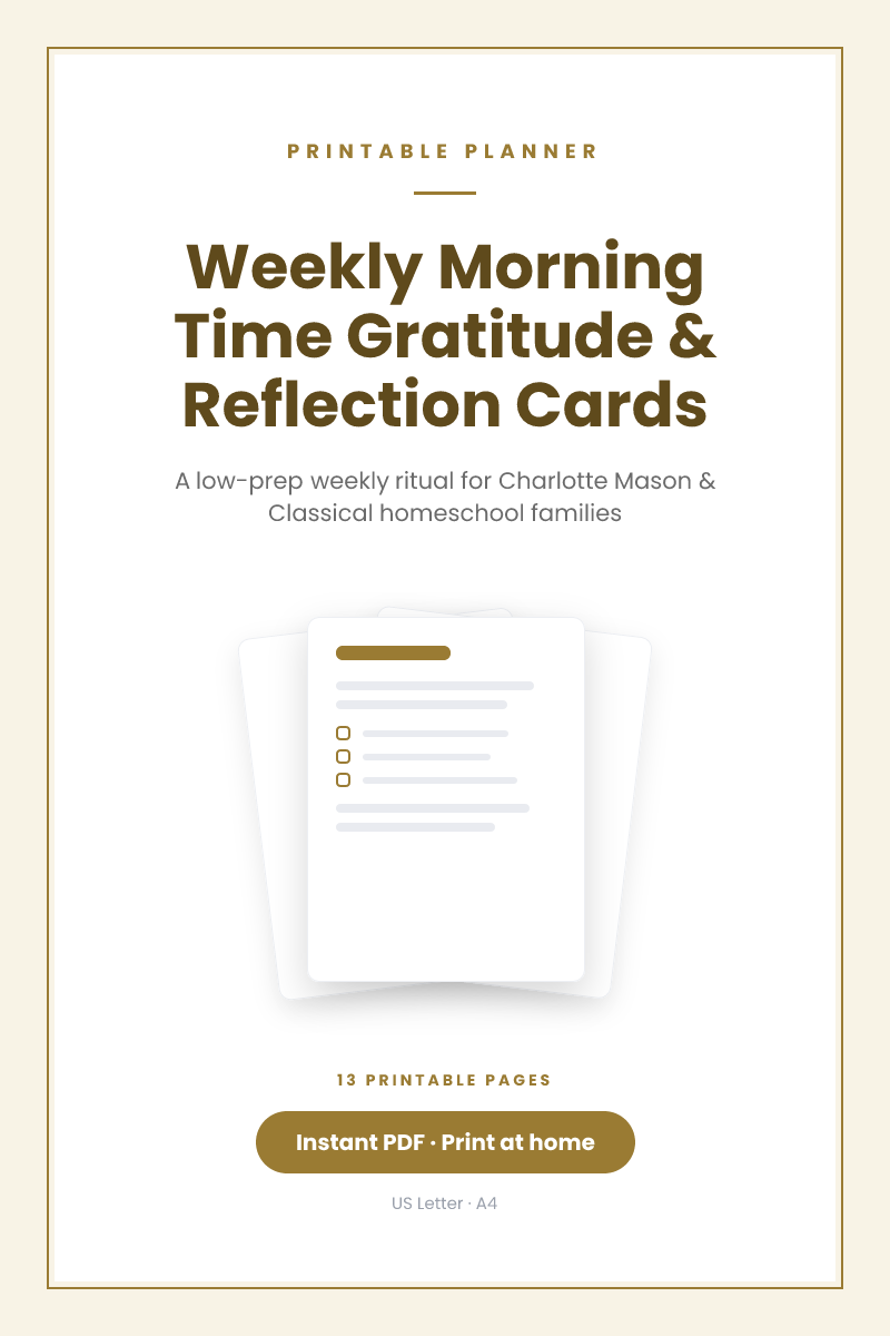 Weekly Morning Time Gratitude & Reflection Cards