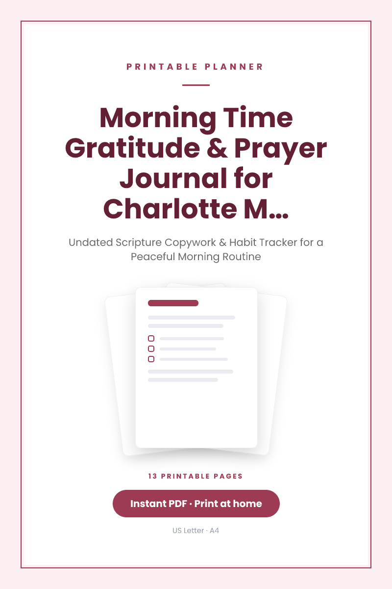 Morning Time Gratitude & Prayer Journal for Charlotte Mason Homeschooling Moms (Ages 5-8)