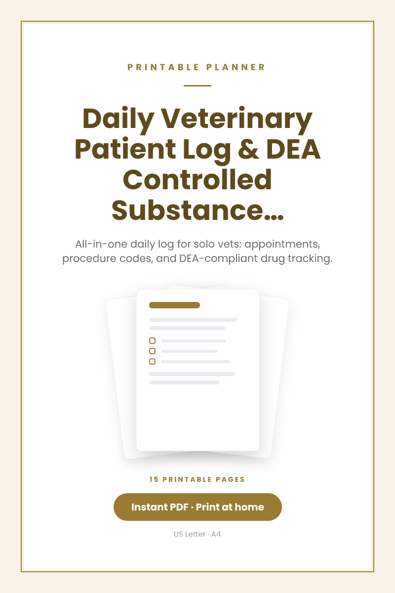 Daily Veterinary Patient Log & DEA Controlled Substance Count Sheet