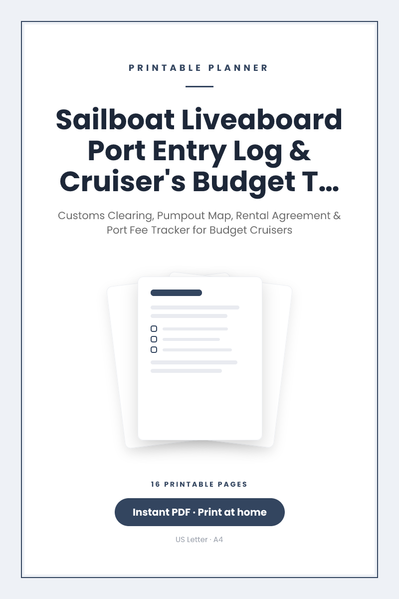 Sailboat Liveaboard Port Entry Log & Cruiser's Budget Toolkit