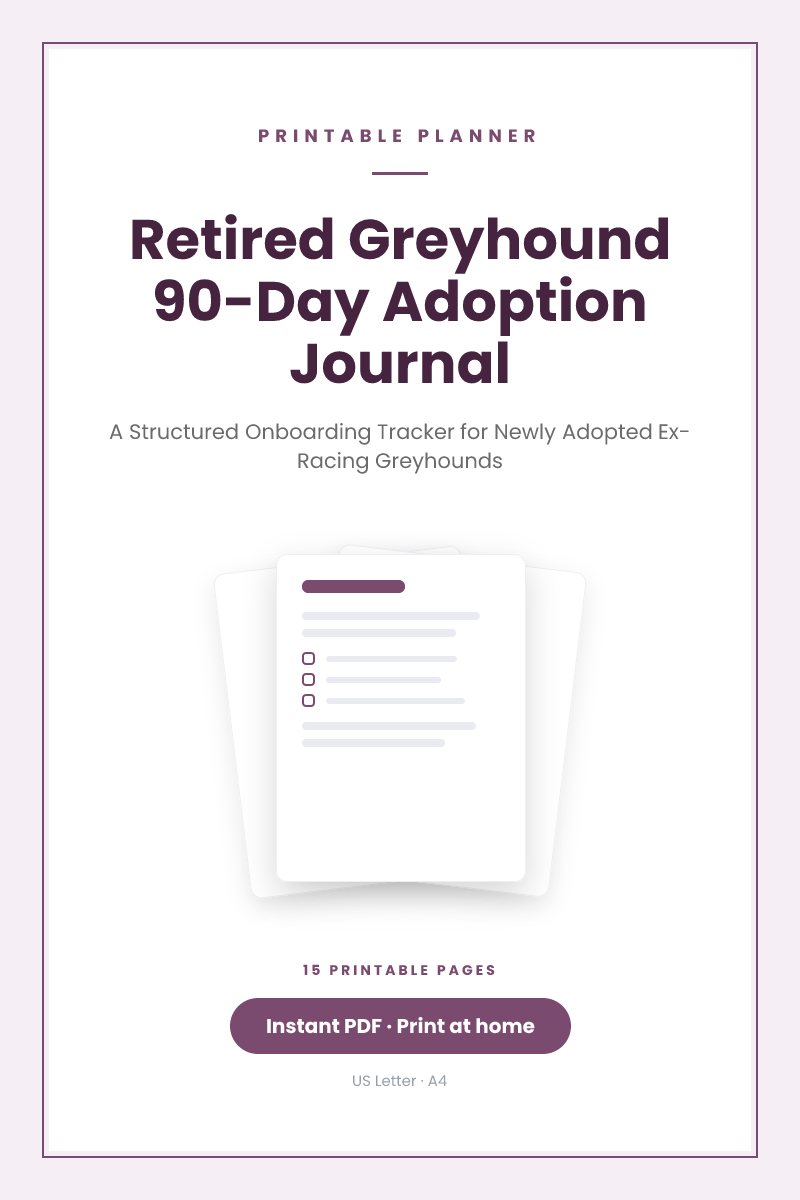 Retired Greyhound 90-Day Adoption Journal